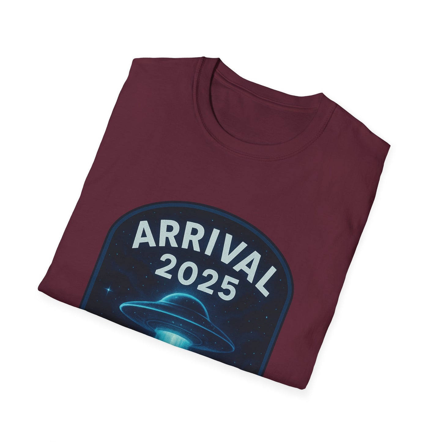 Unisex UFO Arrival 2025 T-Shirt, Funny Graphic Tee, Gift for Space Lovers, Sci-Fi Apparel, Alien Enthusiast Shirt, Casual Wear