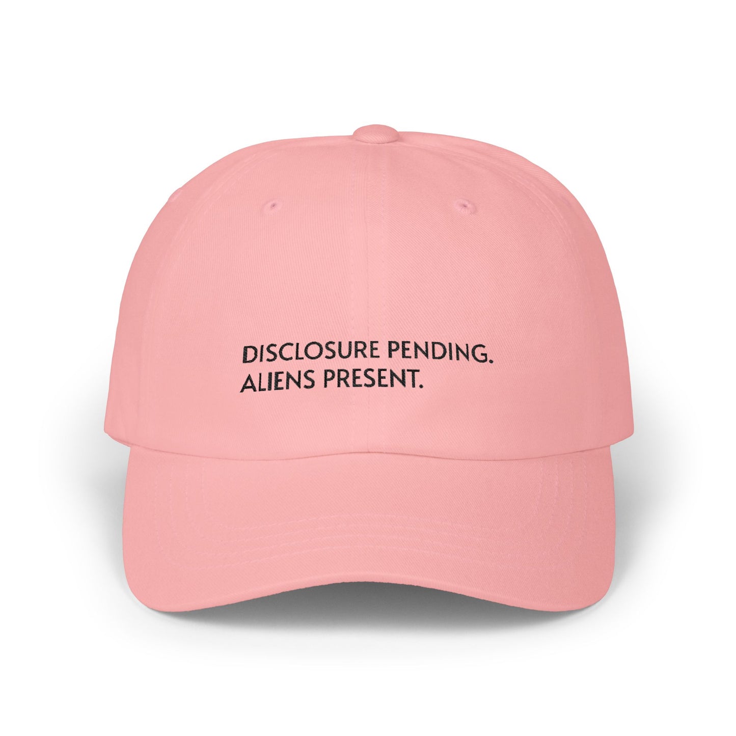Disclosure Pending Dad Cap — "Disclosure Pending. Aliens Present." Embroidered Baseball Hat