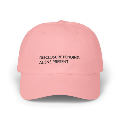 Disclosure Pending Dad Cap — "Disclosure Pending. Aliens Present." Embroidered Baseball Hat