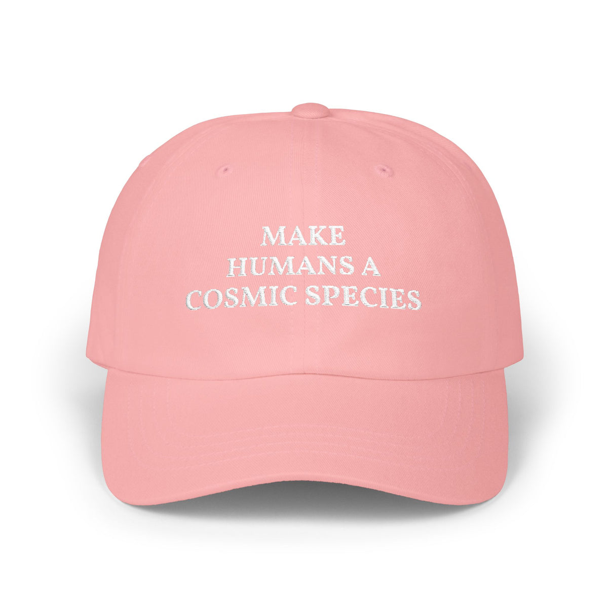 Make Humans a Cosmic Species | Embroidered Dad Cap