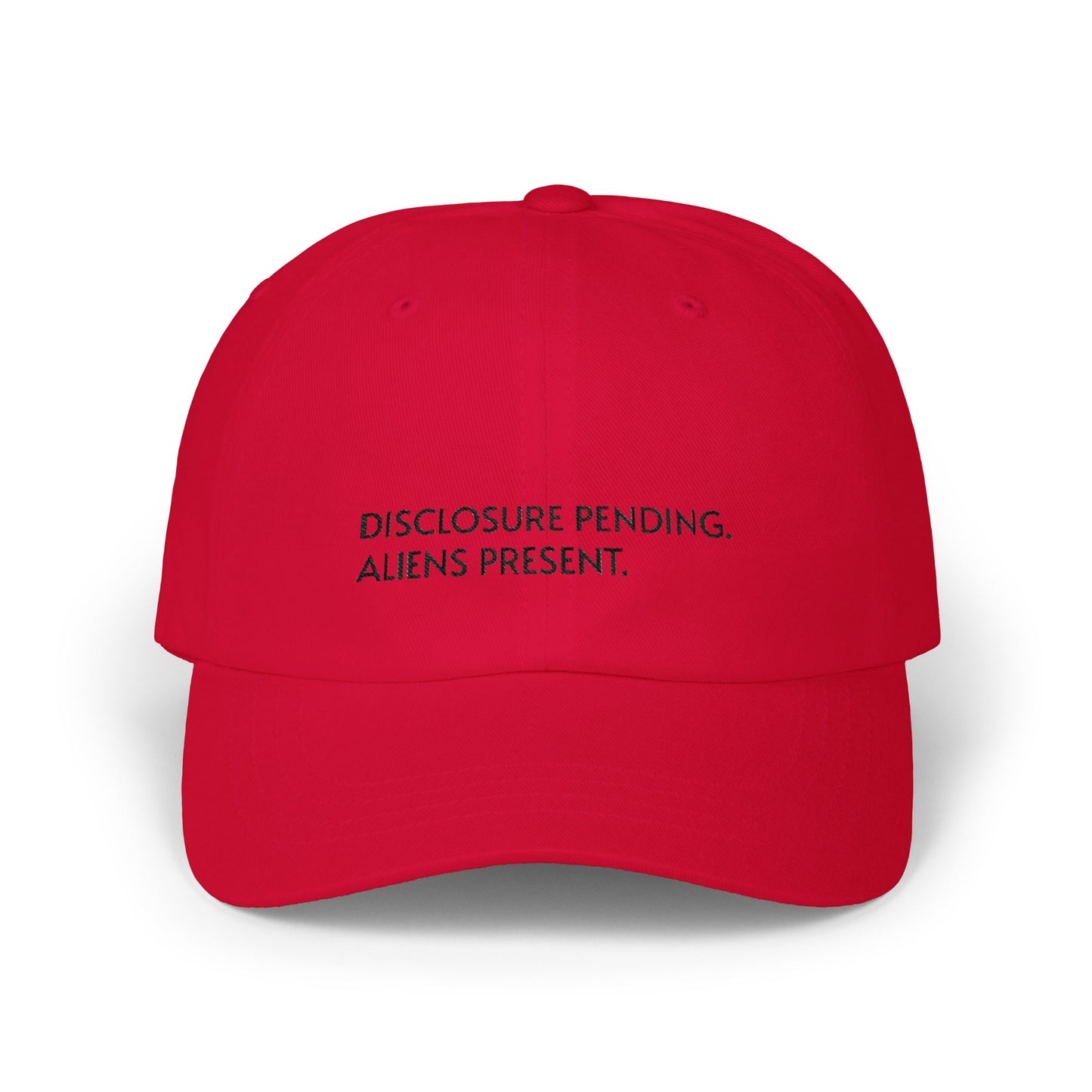 Disclosure Pending Dad Cap — "Disclosure Pending. Aliens Present." Embroidered Baseball Hat