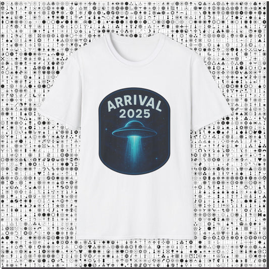 Unisex UFO Arrival 2025 T-Shirt, Funny Graphic Tee, Gift for Space Lovers, Sci-Fi Apparel, Alien Enthusiast Shirt, Casual Wear