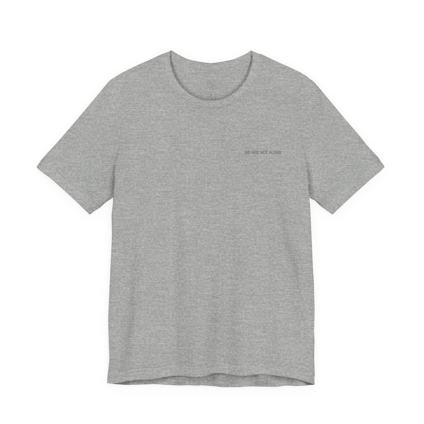 We Are Not Alone Tee from The Aliens Are Here