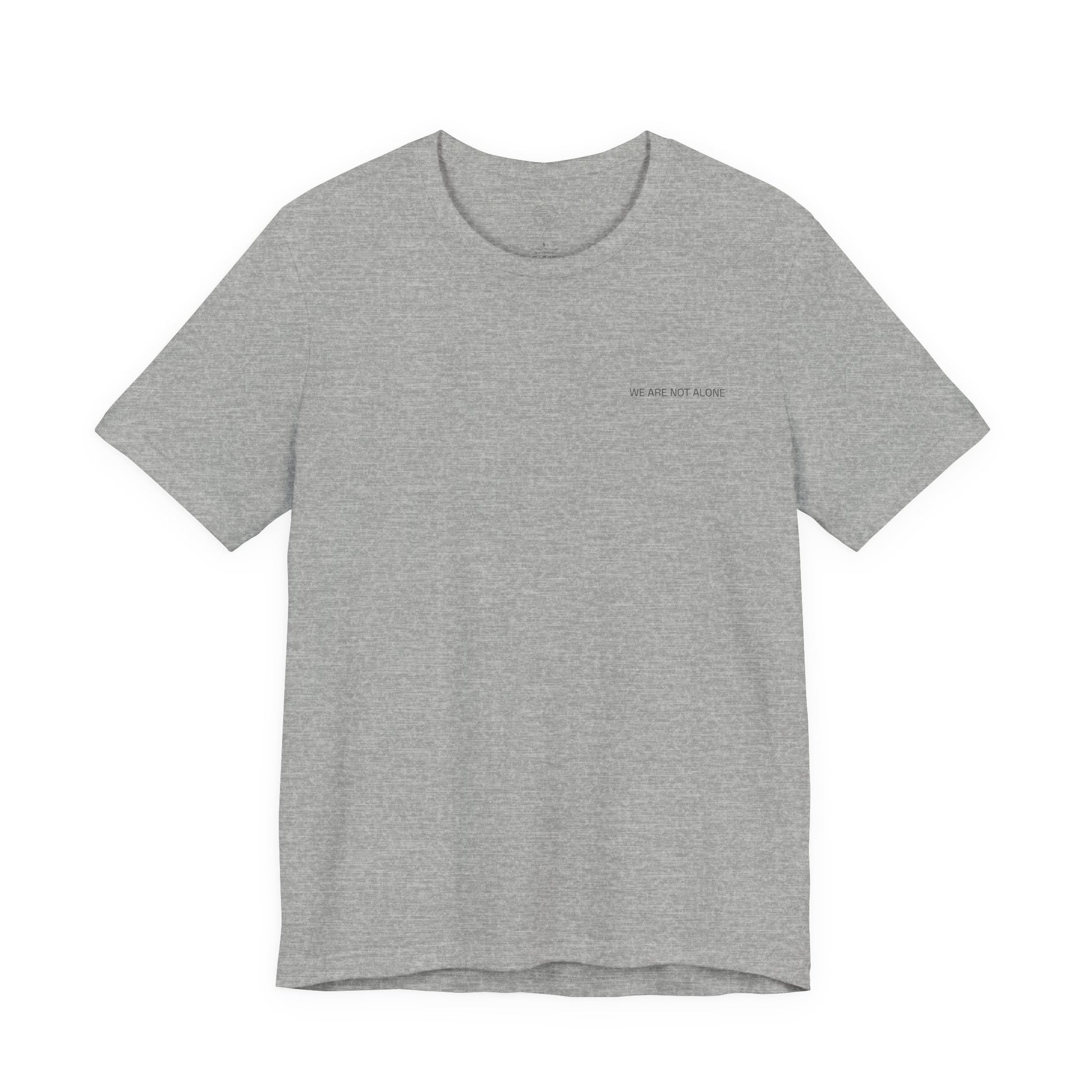 We Are Not Alone Tee from The Aliens Are Here