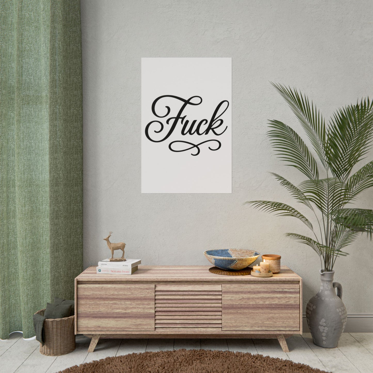 Cursive 'Fuck' Rolled Poster — Bold Script Typography Wall Art