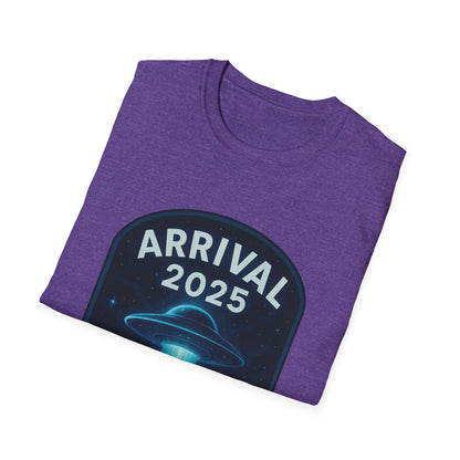 Unisex UFO Arrival 2025 T-Shirt, Funny Graphic Tee, Gift for Space Lovers, Sci-Fi Apparel, Alien Enthusiast Shirt, Casual Wear