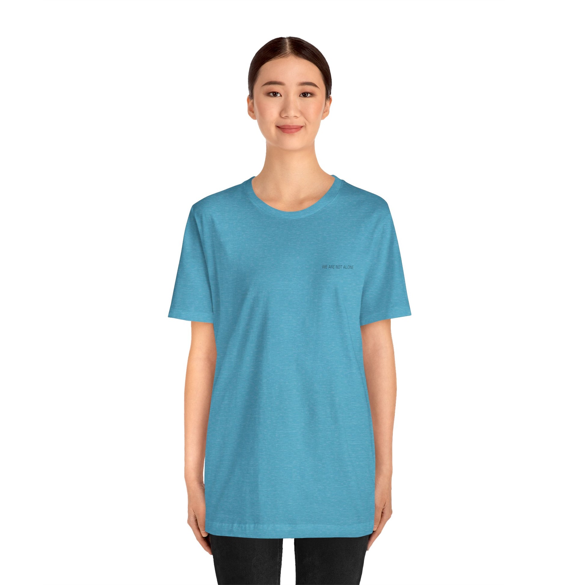 We Are Not Alone Tee from The Aliens Are Here