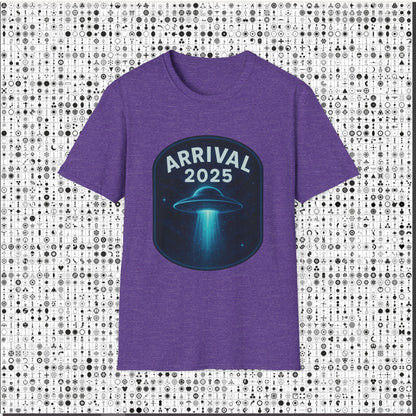Unisex UFO Arrival 2025 T-Shirt, Funny Graphic Tee, Gift for Space Lovers, Sci-Fi Apparel, Alien Enthusiast Shirt, Casual Wear